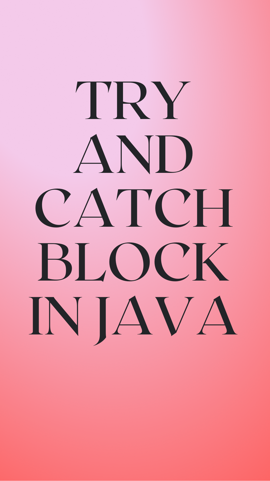 try and catch block in java