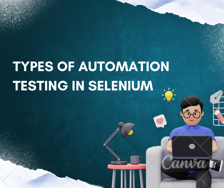 types of automation testing in selenium