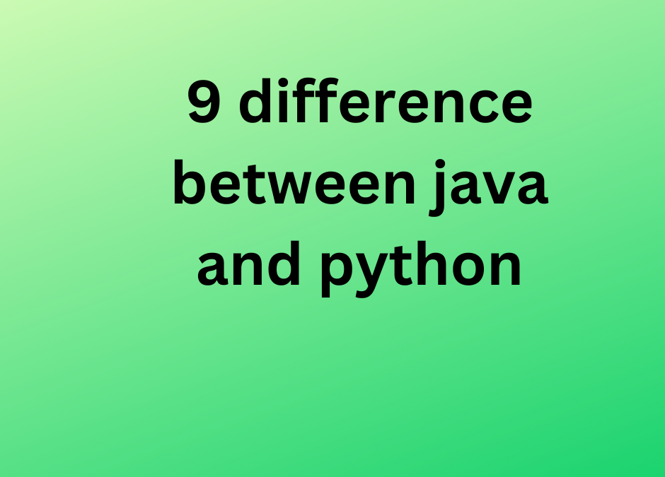 9 difference between java and python