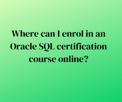 Where can I enrol in an Oracle SQL certification course online?