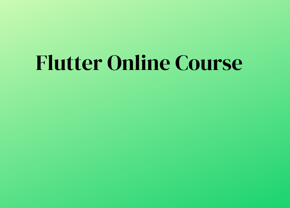 Flutter Online Course